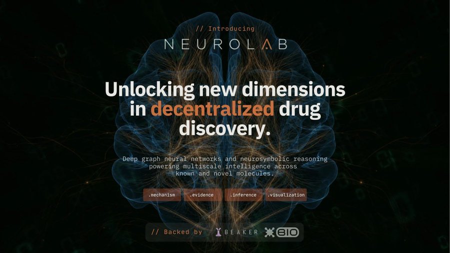 A promotional graphic introduces 'NEUROLAB' with the tagline 'Unlocking new dimensions in decentralized drug discovery,' highlighting features like mechanism, evidence, inference, and visualization, backed by Beaker and BIO.