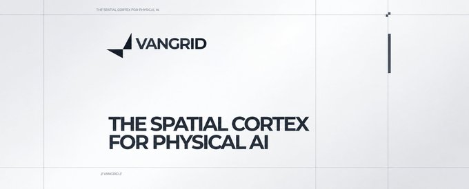A minimalist white graphic with a dark logo and the words 'VANGRID' and 'THE SPATIAL CORTEX FOR PHYSICAL AI'.