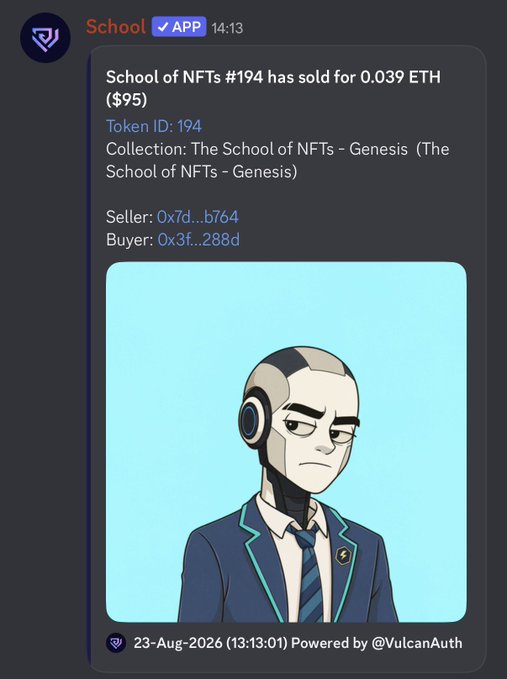 A notification from a School app showing 'School of NFTs #194 has sold for 0.039 ETH ($95)' featuring an anime-style character with a robotic head wearing a suit and tie, dated 23-Aug-2026.