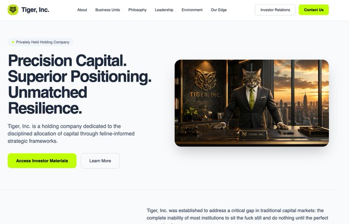 A website for 'Tiger, Inc.' — a holding company — featuring the tagline 'Precision Capital. Superior Positioning. Unmatched Resilience' and an image of a tiger in a business suit at a desk overlooking a city.