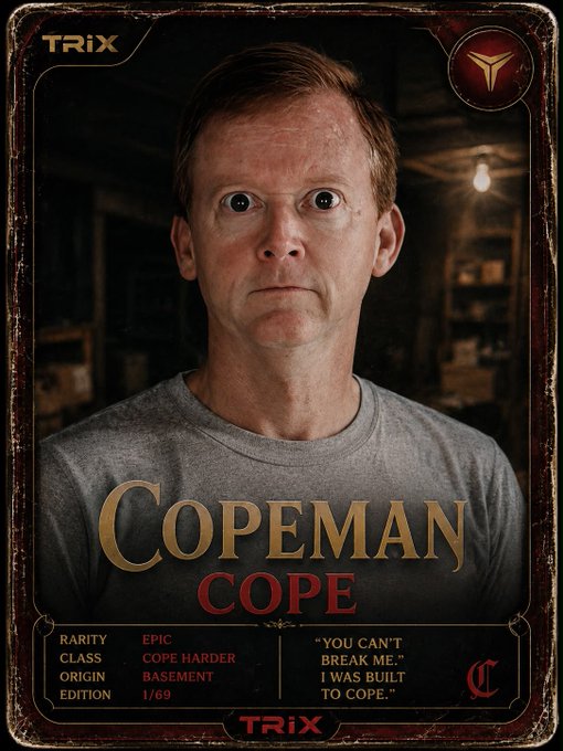 A trading card-style image features a wide-eyed man in a gray shirt with the "COPEMAN" series branding, displaying a "COPE" edition card labeled as Epic rarity, Cope Harder origin, and numbered 1/69. The card, styled like a collectible with TRiX branding and the quote "You can't break me. I was built to COPE," represents the limited edition (2/69) $COPE digital collectible from trix.market/@tossi, where every sale contributes to a token burn mechanism.