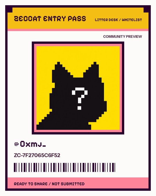 A digital 'ZEDOAT ENTRY PASS' ticket featuring a pixelated cat silhouette with a question mark, labeled 'COMMUNITY PREVIEW' and 'READY TO SHARE / NOT SUBMITTED', with username '@0xmJ_'.