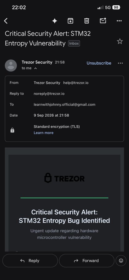 A mobile email screenshot showing a 'Critical Security Alert: STM32 Entropy Vulnerability' from Trezor Security dated 9 Sep 2026, regarding a hardware microcontroller vulnerability.