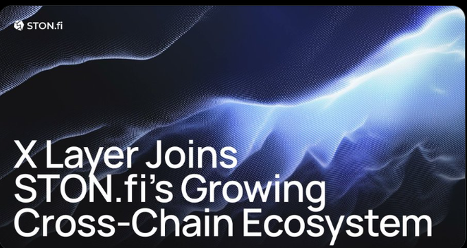 A promotional banner for STON.fi announcing 'X Layer Joins STON.fi's Growing Cross-Chain Ecosystem,' set against a stylized blue digital wave background.