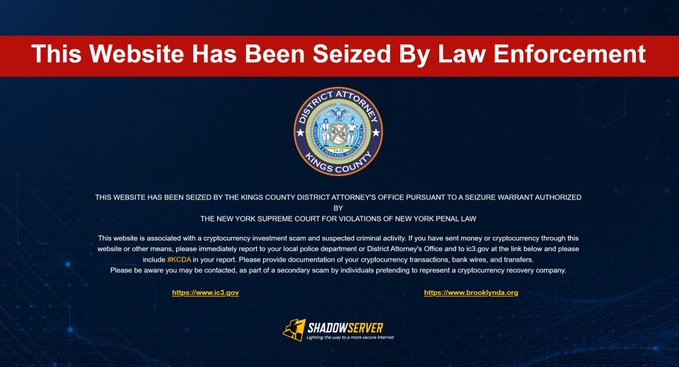A seized website banner from the Kings County District Attorney's Office displays a notice stating the site was seized pursuant to a warrant authorized by the New York Supreme Court for violations of New York Penal Law related to a cryptocurrency investment scam, operated via ShadowServer. This relates to the recent operation where Brooklyn prosecutors and the FBI disrupted 112 servers and 241 web domains tied to a crypto investment scam targeting Russian-speaking victims.
