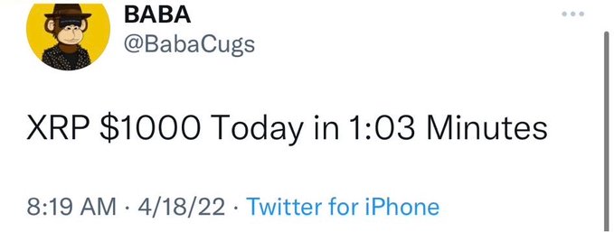 A tweet from user BABA (@BabaCugs) posted on 4/18/22 at 8:19 AM via Twitter for iPhone reads "XRP $1000 Today in 1:03 Minutes." The image promotes a video claiming XRP will reach $1,000, referencing the movie "The Matrix" notion of "logging out" as the user "stay[s] in the Matrix" by supporting this unrealistic price prediction.
