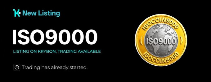 A promotional banner announces 'ISO9000 New Listing' on KRYBON with trading now available, featuring a gold coin displaying the ISO9000 globe logo.