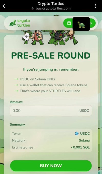 A mobile screenshot shows a 'Crypto Turtles' pre-sale page on buy.cryptoturtles.com, featuring turtle illustrations and a 'BUY NOW' button for USDC on the Solana network.
