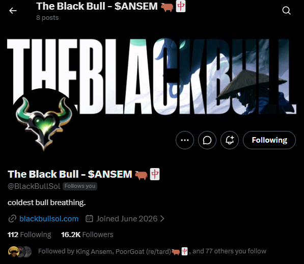 The image shows a Twitter/X profile page for "The Black Bull - $ANSEM" (@BlackBullSol), featuring a stylized bull logo and anime character banner, with a bio reading "coldest bull breathing" and 16.2K followers, promoting the $ANSEM meme coin page.