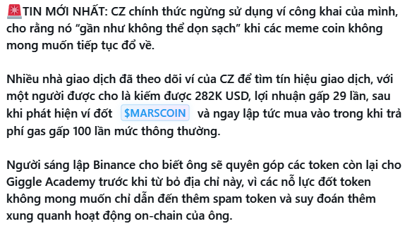 The image is a Vietnamese news update announcing that CZ (Changpeng Zhao, former Binance CEO) has officially shut down his public wallet, stating it "can hardly clean" meme coin activities that didn't want to continue. It mentions a trader who spotted CZ's wallet burning $MARSCOIN and earned 282K USD with 29x returns by buying immediately while paying 100x normal gas fees. CZ announced he will donate remaining tokens to Giggle Academy before closing the wallet to avoid token spam speculation about his on-chain activity. The image directly supports the post's narrative that CZ's wallet served as a top on-chain signal source on BNB Chain, with traders profiting from copying his transactions, ultimately leading him to disable the wallet.