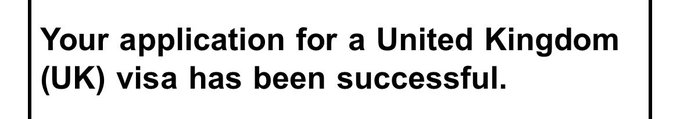 A text notification reads: 'Your application for a United Kingdom (UK) visa has been successful.'