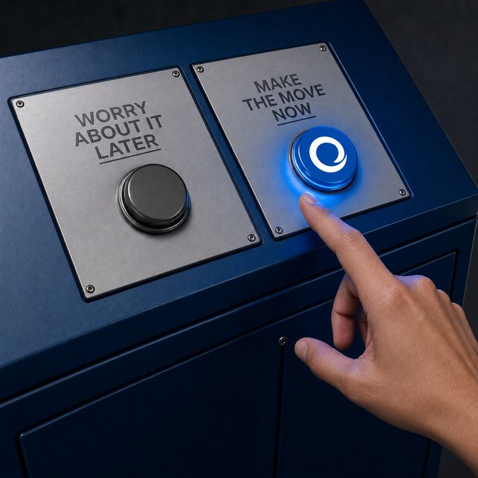 A finger presses the glowing blue "MAKE THE MOVE NOW" button instead of the dim "WORRY ABOUT IT LATER" option, illustrating a choice between action and hesitation.