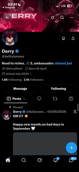A Twitter/X profile page for 'Derry' (@helloramses) with a verified blue checkmark, showing 1.8K following, 3.1K followers, located in Old Trafford, born 10 April, joined July 2024, with bio 'Road to riches. 3, ambassador: @taunt.bet'.