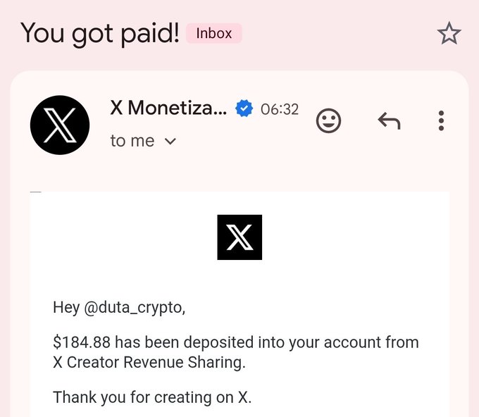 A Gmail inbox screenshot shows an email from "X Monetiza..." (X Monetization) notifying user @duta_crypto that $184.88 has been deposited into their account from X Creator Revenue Sharing, aligning with the post celebrating a second paycheck this month from X.
