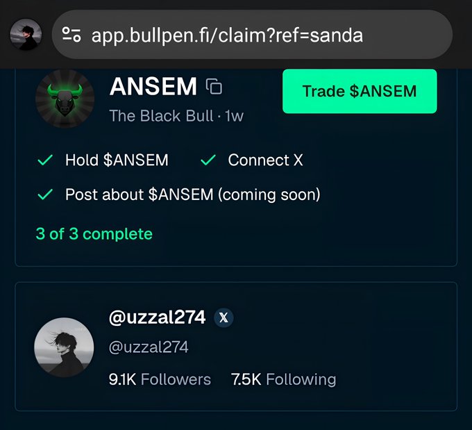 A Bullpen claim page showing user @uzzal274 has completed all 3 requirements (Hold $ANSEM, Connect X, Post about $ANSEM) to earn the "ANSEM - The Black Bull" role, with a "Trade $ANSEM" button visible. The interface displays the user's X account stats (9.1K Followers, 7.5K Following), visually reinforcing the post's message about $ANSEM deserving more attention for its community-driven development.