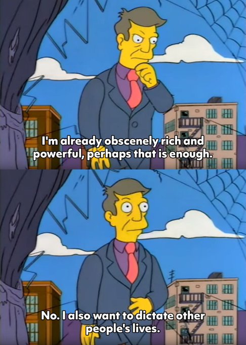The image shows a cartoon character wearing a suit standing in front of buildings with a caption that reads "I'm already obscenely rich and powerful, perhaps somewhat. That's enough." The text also mentions that the character wants to dictate other people's lives.