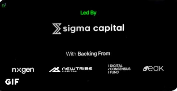 A black screen with green text reading 'Led By sigma capital' and 'With Backing From', followed by logos for nxgen, NEW TRIBE CAPITAL, DIGITAL CONSENSUS FUND, and peak.