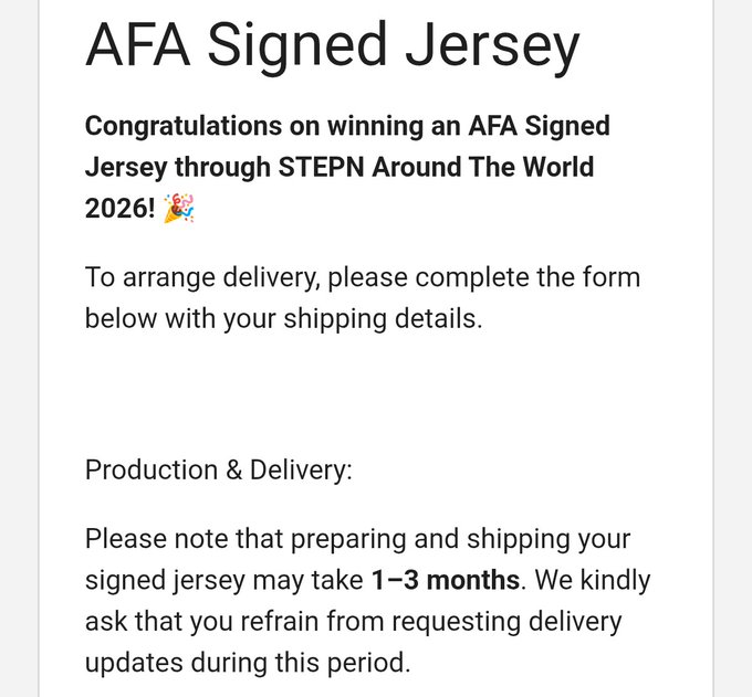 An 'AFA Signed Jersey' congratulatory message reads: 'Congratulations on winning an AFA Signed Jersey through STEPN Around The World 2026! To arrange delivery, please complete the form below with your shipping details.' It notes production and delivery may take 1-3 months.