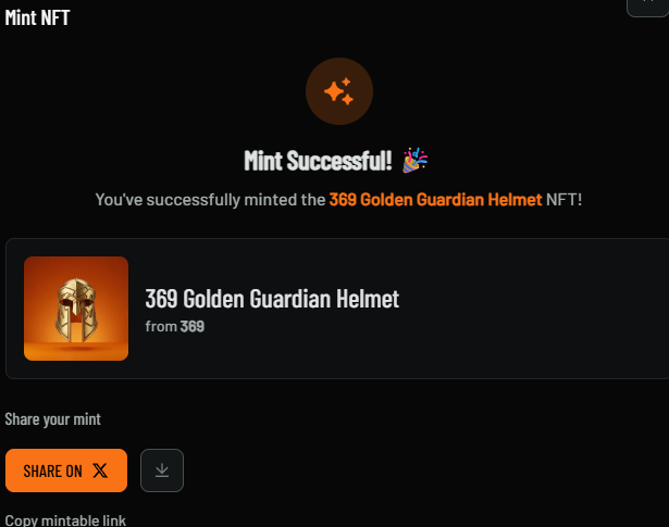 Mint NFT confirmation screen showing a successful mint of the '369 Golden Guardian Helmet' NFT with share options.