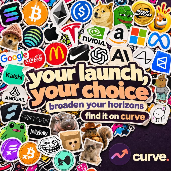 A promotional collage for Curve featuring various brand stickers and logos (Bitcoin, Solana, NVIDIA, Google, Coca-Cola, McDonald's, etc.) with the text 'your launch, your choice, broaden your horizons, find it on curve'.