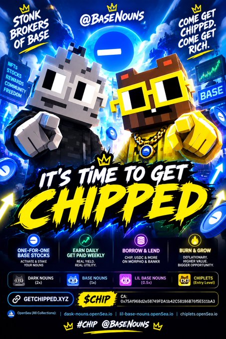 Image 8: A promotional graphic for "@BaseNouns" and "#CHIP" featuring pixelated character NFTs with text reading "IT'S TIME TO GET CHIPPED" along with various crypto investment offers and token categories.