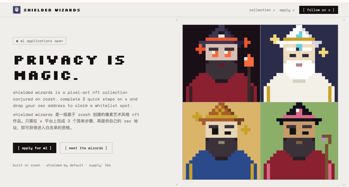A webpage for 'Shielded Wizards' displaying pixel-art NFT wizard characters with the text 'PRIVACY IS MAGIC.' and a whitelist application button.