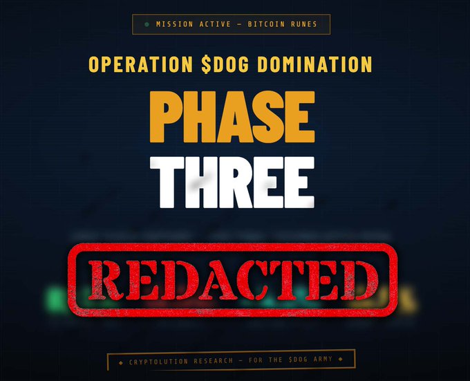 The image features a dark blue background with yellow text that reads "operation $dog domination phase three redacted". There are also other text elements like "MISSION ACTIVE - BITCOIN UNES", "OPERATION $DOG DOMINATION Phase Three Reduced", and "for the SIDE ARM". These words provide details about a movie or a series related to dogs, possibly depicting a situation in which a dog gains control over its environment.