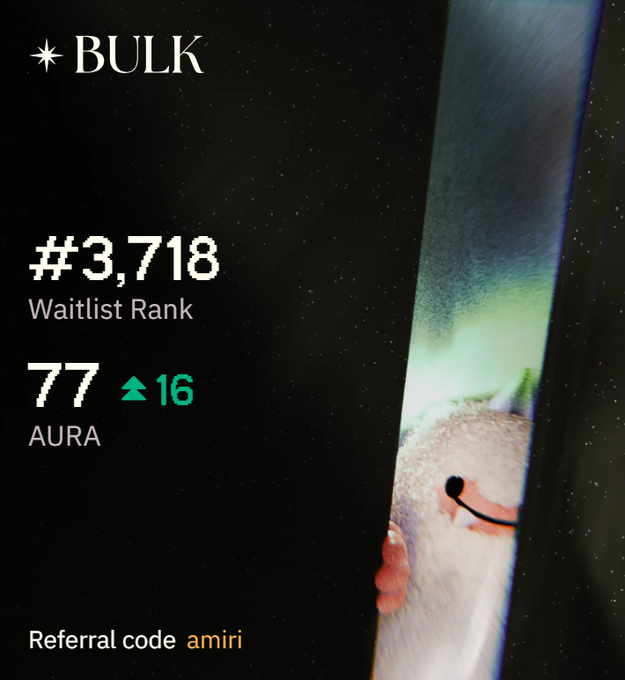 A BULK app screen showing a waitlist rank of #3,718, 77 AURA points with a +16 increase, and a referral code 'amiri' displayed over a dark background featuring a photo of someone peering through a gap.