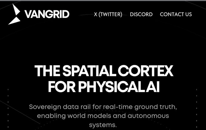 A dark-themed webpage header for 'VANGRID' with navigation links to X (Twitter), Discord, and Contact Us, featuring the tagline 'THE SPATIAL CORTEX FOR PHYSICAL AI' and a description of a sovereign data rail for real-time ground truth.