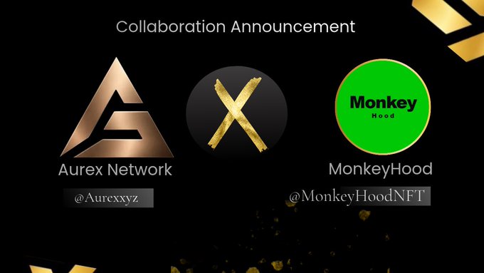 A collaboration announcement graphic featuring the Aurex Network logo (@Aurexxyz) alongside the MonkeyHood logo (@MonkeyhoodNFT), with a gold "X" symbol between them on a black background, promoting their new partnership with MonkeyHood as the first free NFT collection on RobinHood Chain.
