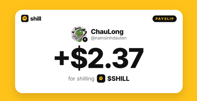 A 'Shill' payslip graphic showing a transaction of '+$2.37' for 'shilling' to the user 'ChauLong' (@namsinhdauten).