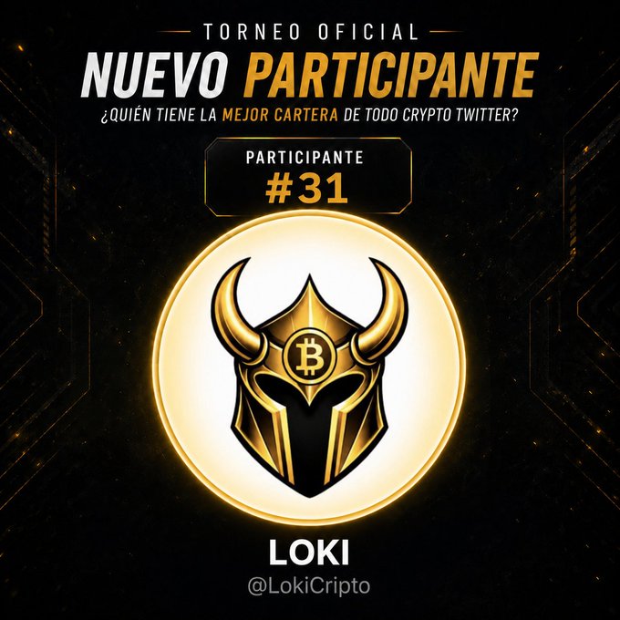 A promotional graphic for 'TORNEO OFICIAL' featuring a golden Viking helmet logo with a Bitcoin symbol, announcing 'NUEVO PARTICIPANTE' #31, LOKI (@LokiCripto).