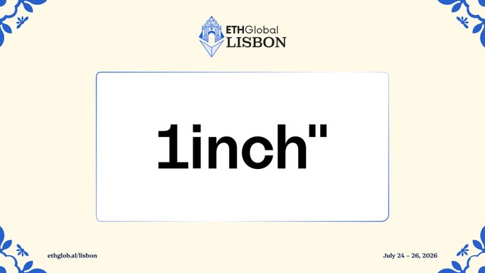 The image is a promotional graphic for ETHGlobal Lisbon 2026 (July 24-26, 2026), featuring the "1inch" logo prominently displayed on a white panel, indicating 1inch's sponsorship of the event, with "ethglobal.lisbon" noted in the corner.