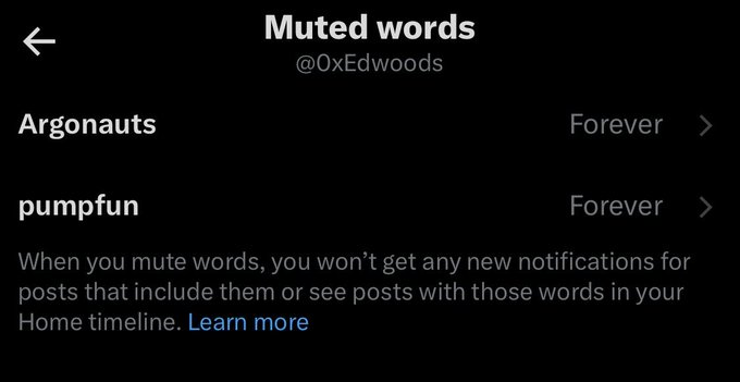 A Twitter/X "Muted words" settings screen shows the user has muted the words "Argonauts" and "pumpfun" both set to "Forever," reflecting the post's "Freedom." theme of blocking unwanted crypto and trading-related content from their feed.