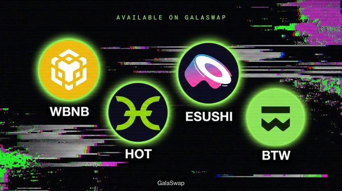 A digital promotional graphic with glitch-art styling displays four circular token icons labeled "WBNB," "HOT," "ESUSHI," and "BTW," under the heading "AVAILABLE ON GALASWAP," advertising the newly supported trading pairs on the GalaSwap platform.
