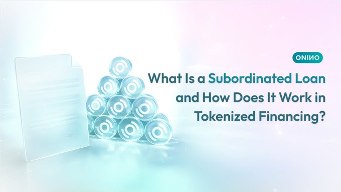 A marketing banner from ON1Y0 titled "What Is a Subordinated Loan and How Does It Work in Tokenized Financing?" featuring a folder icon and stacked token graphics.