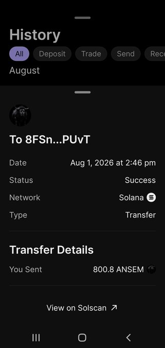 A screenshot of a Solana wallet history page showing a successful transfer of 800.8 $ANSEM tokens sent to address 8FSn...PUvT on August 1, 2026, supporting the post's claim that the user's wallet was drained without their consent.