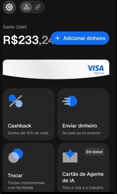 A mobile banking/digital wallet app interface in Portuguese displaying an Oobit balance of R$233,2... with options to add money, showing a Visa Platinum card and service tiles for Cashback (up to 10%), Send Money, Crypto Exchange, and an upcoming AI Agent Card.