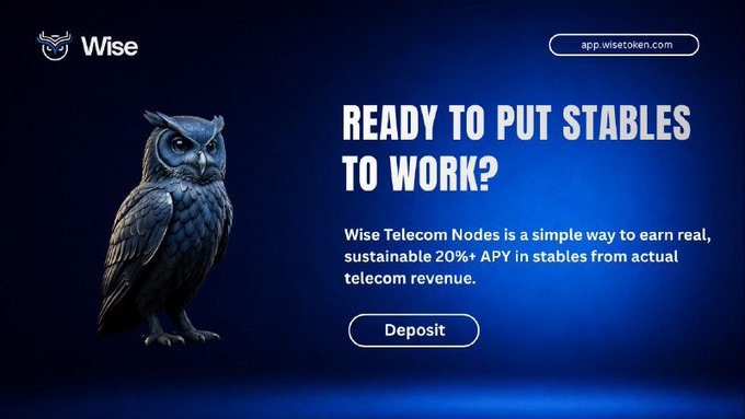An advertisement for 'Wise Telecom Nodes' featuring a blue owl mascot, promoting a 20%+ APY in stablecoins from telecom revenue, with the website 'app.wisetoken.com' and a 'Deposit' button.