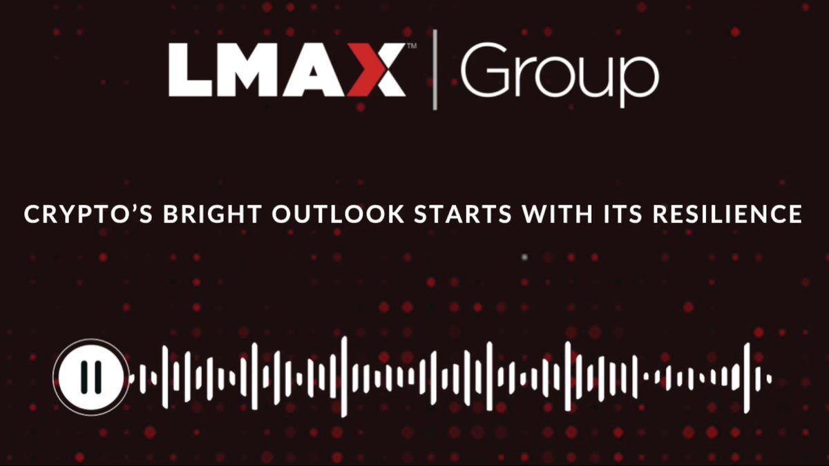 A podcast cover for LMAX Group titled 'CRYPTO'S BRIGHT OUTLOOK STARTS WITH ITS RESILIENCE,' featuring a black background with red dots and a white audio waveform.