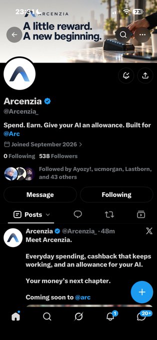A screenshot of the X (formerly Twitter) profile for 'Arcenzia' (@Arcenzia), featuring a banner reading 'A little reward. A new beginning.' and a pinned post about everyday spending and cashback for AI.