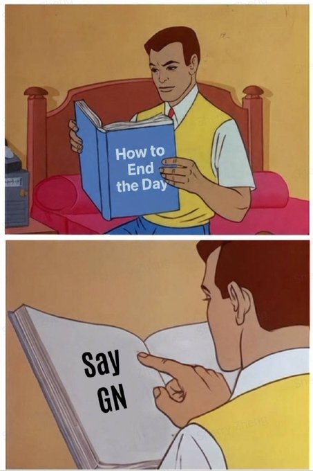 A retro cartoon man reads a book titled "How to End the Day," which reveals the simple instruction "Say GN" (good night), perfectly matching the post's humorous suggestion that saying goodnight is the only "tutorial" needed for the evening.