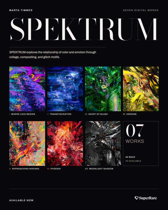 A promotional graphic titled 'SPEKTRUM' by Marta Timmer on SuperRare, showcasing seven digital artworks including 'I WHERE LOVE BEGINS', 'II TRANSFIGURATION', 'III HEART OF GLASS', 'IV HEROINE', 'V APPROACHING NIRVANA', 'VI PHOENIX', and 'VII MOONLIGHT SHADOW'.