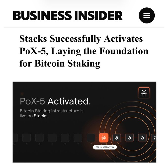 A Business Insider article headlined "Stacks Successfully Activates PoX-5, Laying the Foundation for Bitcoin Staking," featuring a graphic announcing "PoX-5 Activated: Bitcoin Staking infrastructure is live on Stacks," alongside a quote from @muneeb about PoX-5 anchoring Bitcoin capital to Stacks ahead of the first institutional Genesis bond.