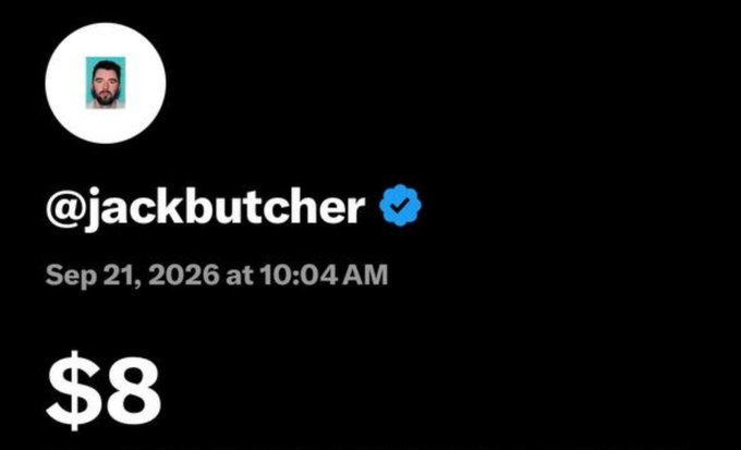 A social media post from verified user @jackbutcher dated Sep 21, 2026 at 10:04 AM, simply displaying '$8' on a black background.