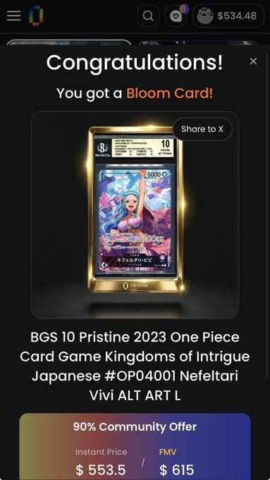 Screenshot showing a Renaiss platform congratulations pop-up for pulling a BGS 10 Pristine 2023 One Piece Card Game "Nefertari Vivi ALT ART L" Bloom Card (#OP04001), priced at $553.5 instant / $615 FMV, which aligns with the post celebrating a lucky high-value One Piece card pull from the Renaiss Bloom pool.
