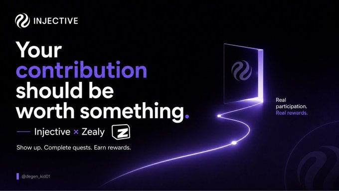 A promotional banner for Injective × Zealy featuring the headline "Your contribution should be worth something," with the tagline "Real participation. Real rewards." and a call to action to "Show up. Complete quests. Earn rewards," visually echoing the post's message that meaningful contributions deserve tangible rewards.