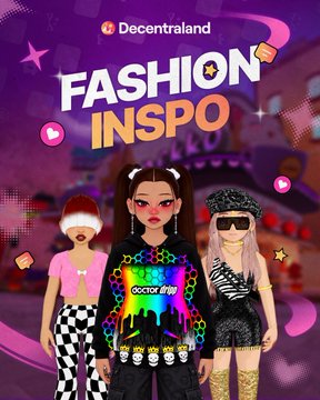 The image shows three stylishly dressed avatars in Decentraland under the bold "FASHION INSPO" header, showcasing distinct looks like a pink bow cardi with checkered flares, a rainbow hoodie with cargo pants, and a zebra-print outfit—matching the featured CozyCutie, SkaterQueen, and RaveGoddess style guides.
