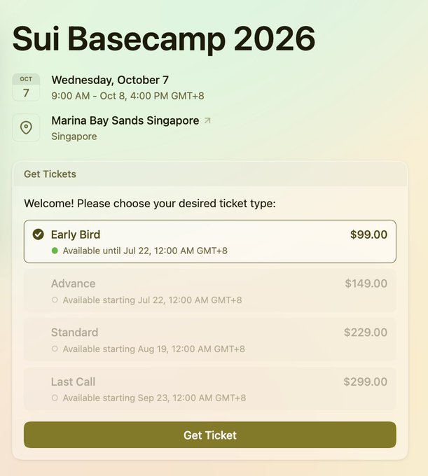 A ticket purchasing page for 'Sui Basecamp 2026' at Marina Bay Sands Singapore on October 7, showing pricing tiers: Early Bird $99, Advance $149, Standard $229, and Last Call $299.