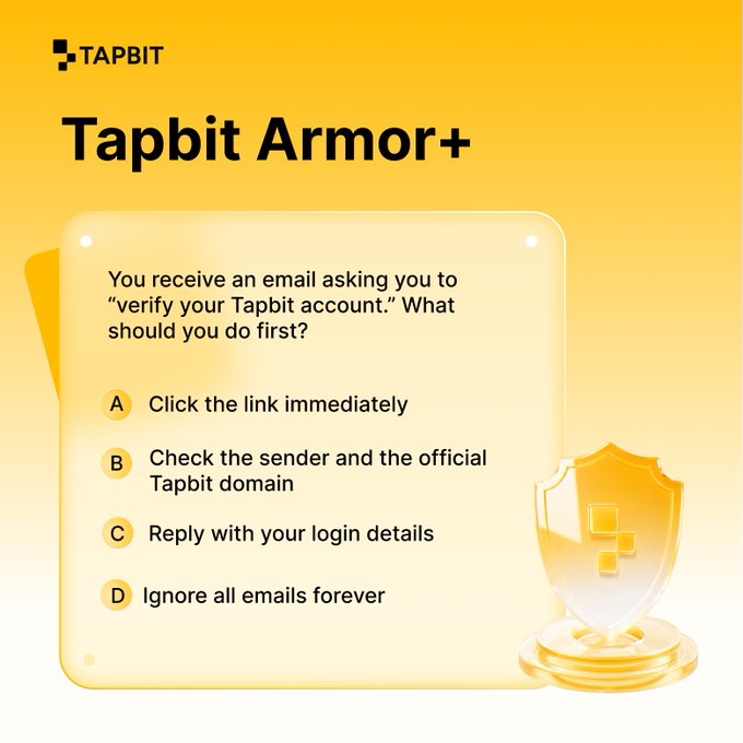 A Tapbit Armor+ security quiz card asking 'You receive an email asking you to "verify your Tapbit account." What should you do first?' with multiple choice answers A through D.